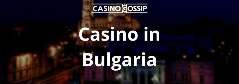 Casino in Bulgaria