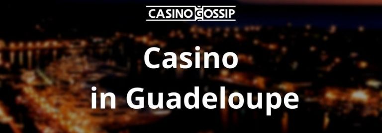 Casino in Guadeloupe