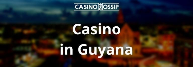 Casino in Guyana