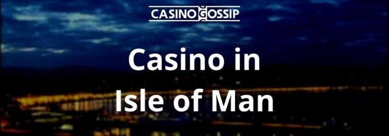 Casino in Isle of Man