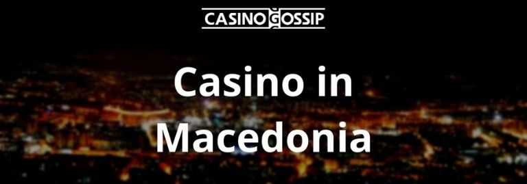 Casino in Macedonia