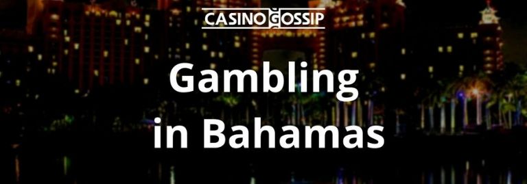 Gambling in Bahamas