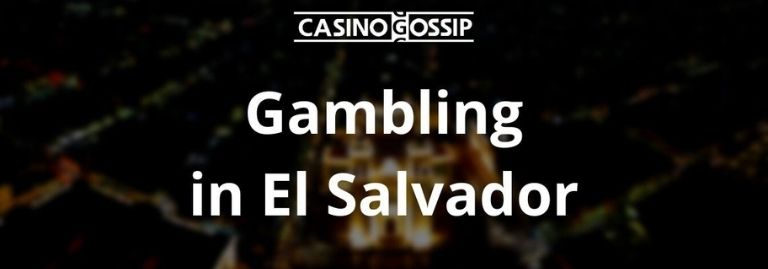 Gambling in El Salvador
