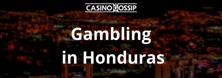 Gambling in Honduras