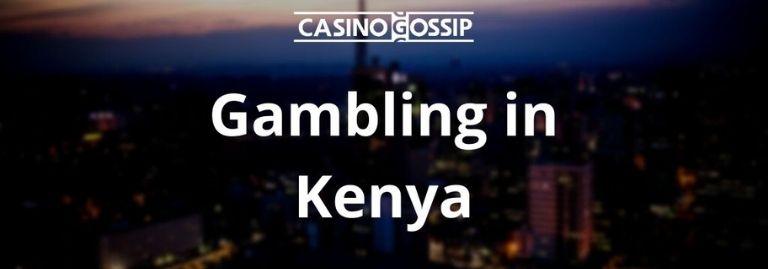 Gambling in Kenya