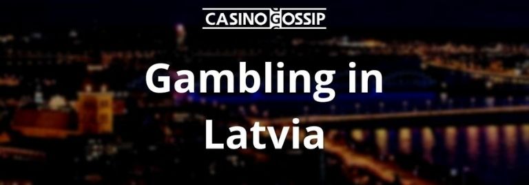 Gambling in Latvia