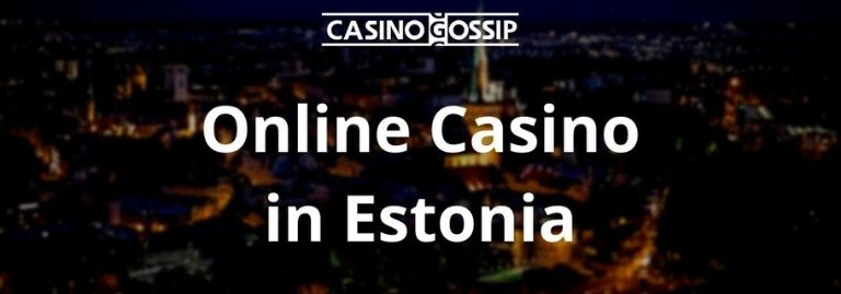 Online Casino in Estonia