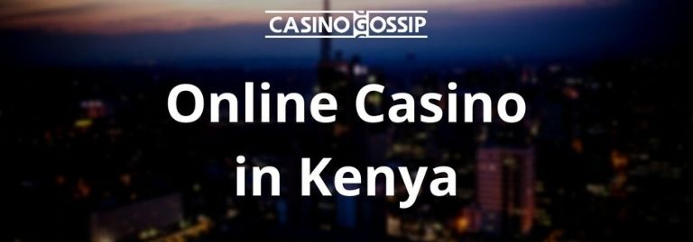 Online Casino in Kenya