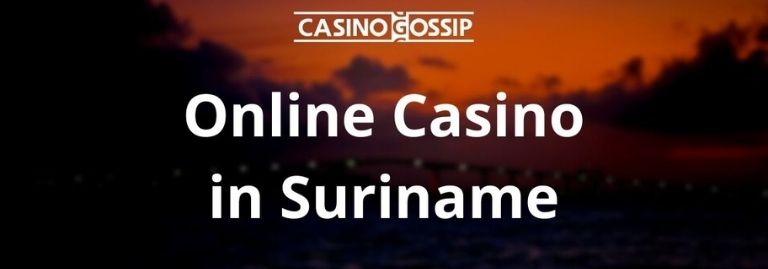 Online Casinos in Suriname