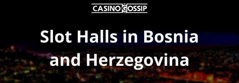 Slot Hall in Bosnia and Herzegovina
