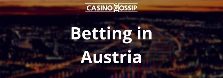 Betting Sites In Austria (2024) | Casino Gossip