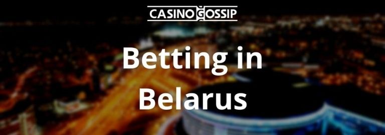 Betting in Belarus