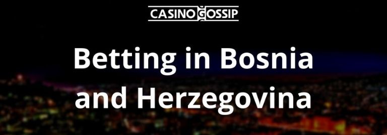 Betting in Bosnia and Herzegovina