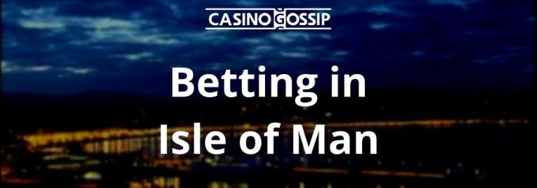 Betting in Isle of Man