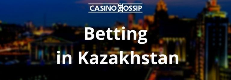 Betting in Kazakhstan