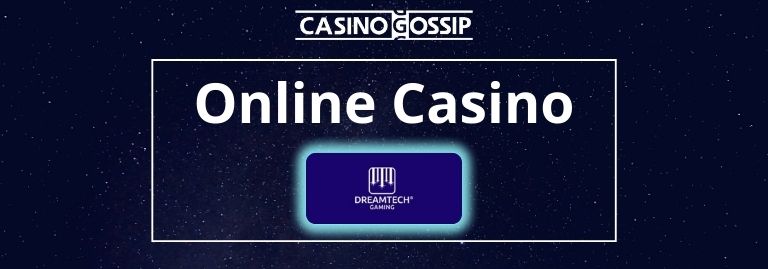 DreamTech Gaming Online Casino