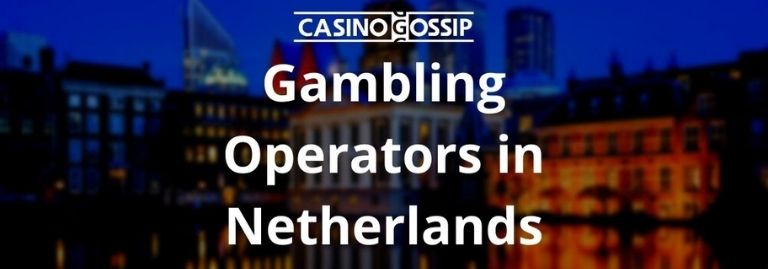 Gambling Operators in Netherlands