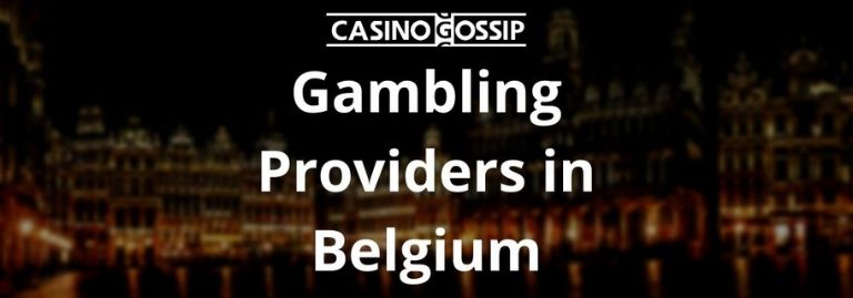 Gambling Providers in Belgium