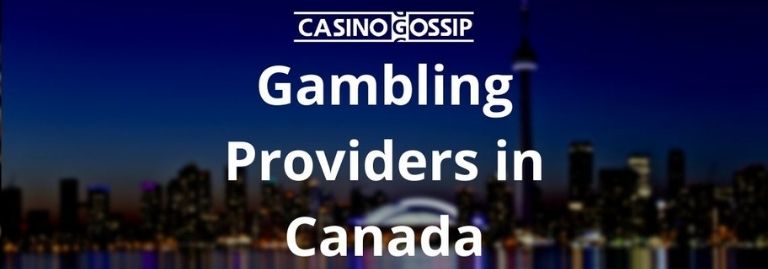 Gambling Providers in Canada