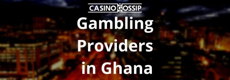Gambling Providers in Ghana