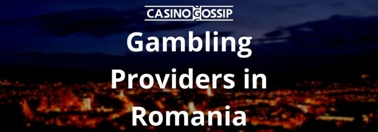 Gambling Providers in Romania