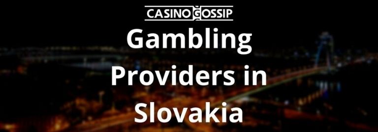Gambling Providers in Slovakia
