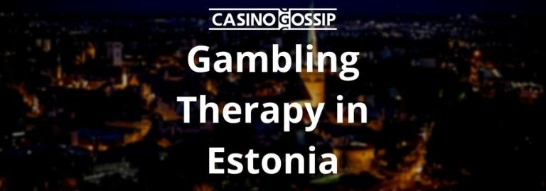 Gambling Therapy in Estonia