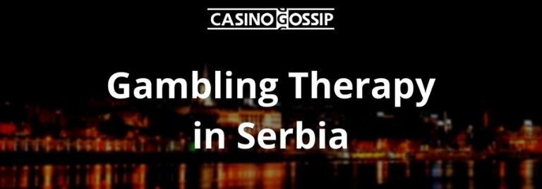 Gambling Therapy in Serbia