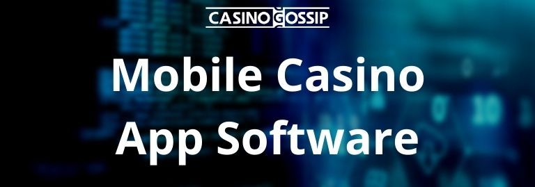 Mobile Casino App Software