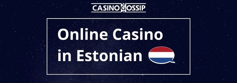 Online Casino in Estonian
