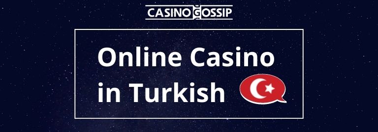 Online Casino in Turkish