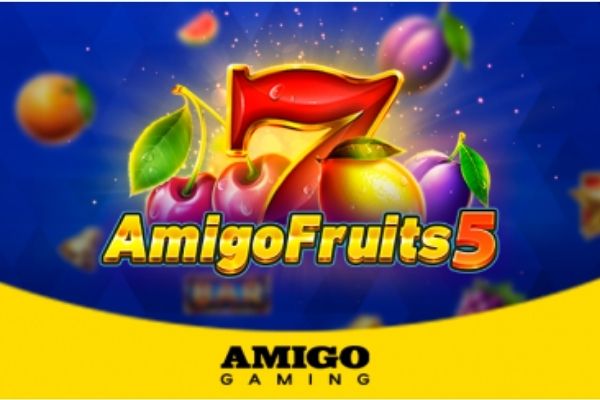 Amigo Gaming launched a new fruit slot