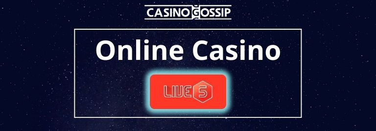 Live5 Gaming Online Casino